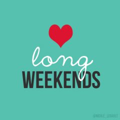 Long Weekend Hours